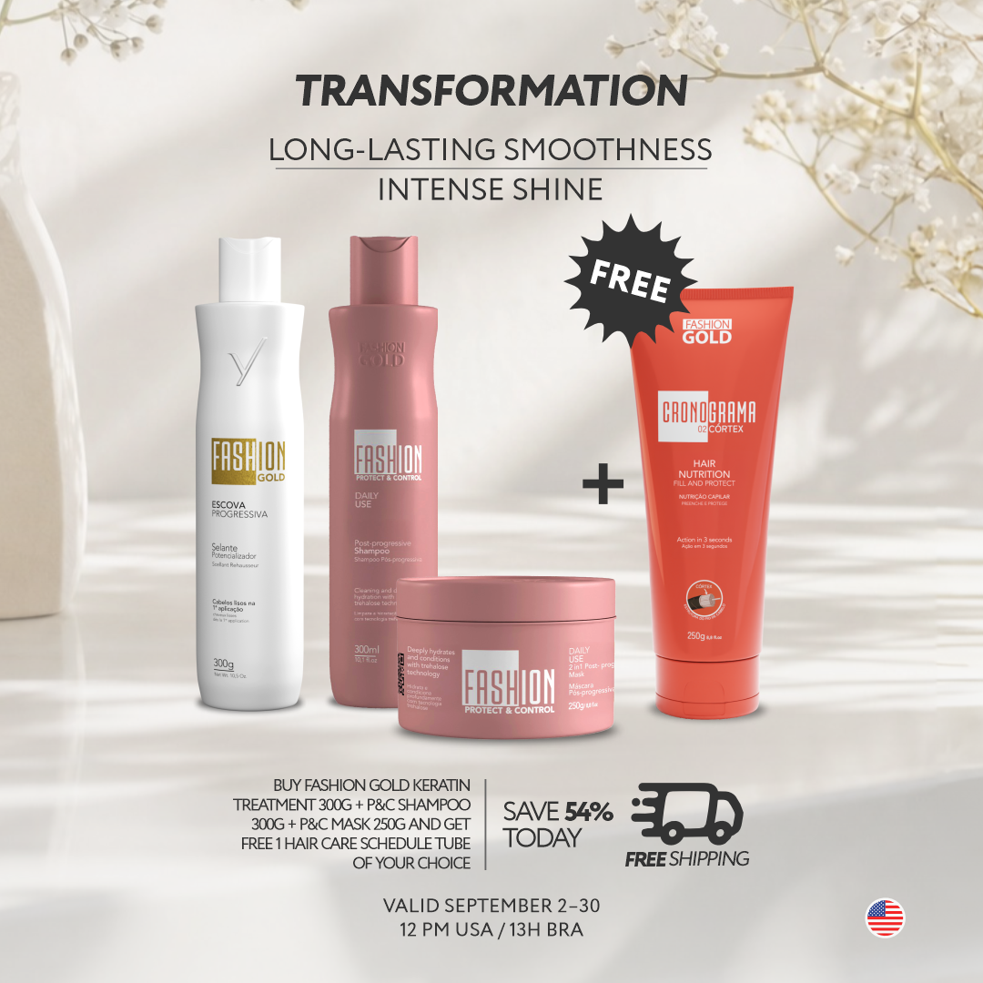 Fashion Gold Keratin 300g + Protect & Control Shampoo & Mask | FREE CRONOGRAMA